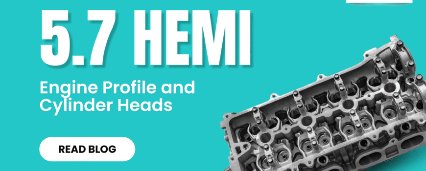 5.7 Hemi Engine Profile and Cylinder Heads