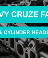 Chevy Cruze Facts & Cylinder Heads