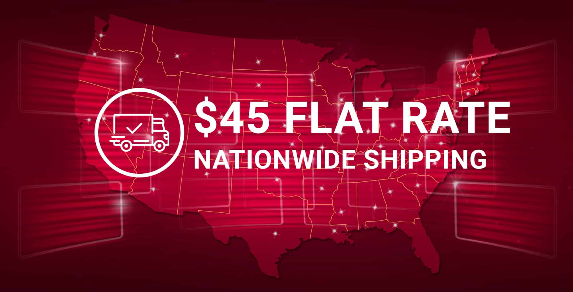 $45 Flat Rate National Shipping